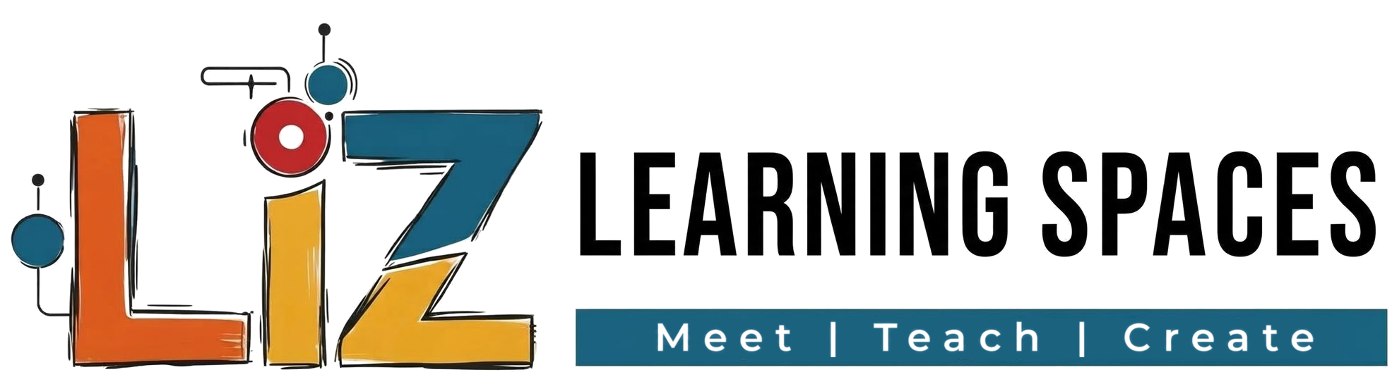 Liz Learning Spaces — Meet. Teach. Create.
